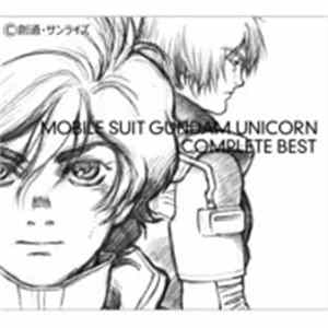 Various - Mobile Suit Gundam Unicorn Complete Best FLAC album