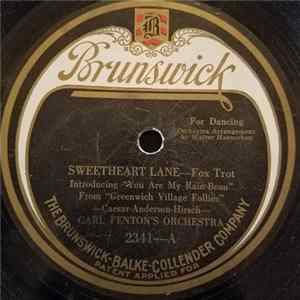 Carl Fenton's Orchestra - Sweetheart Lane / Who Loves You Most After All? FLAC album