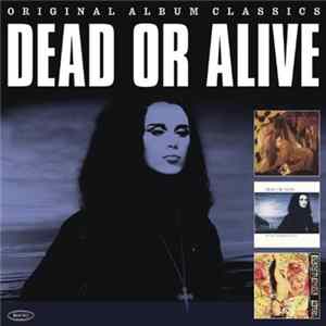 Dead Or Alive - Original Album Classics FLAC album