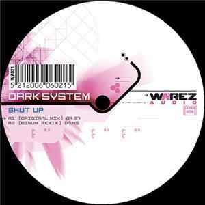 Dark System - Shut Up FLAC album