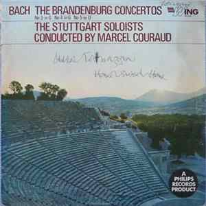 Bach, Stuttgart Soloists, Marcel Couraud - The Brandenburg Concertos FLAC album