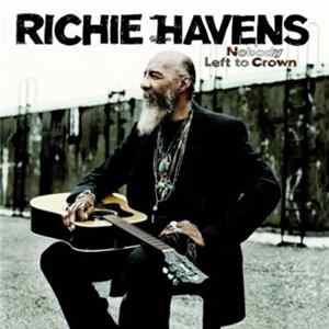 Richie Havens - Nobody Left To Crown FLAC album