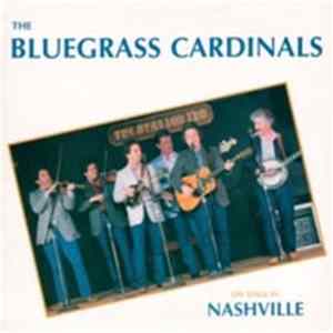 The Bluegrass Cardinals - On Stage In Nashville FLAC album