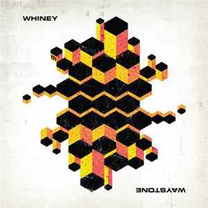 Whiney - Waystone FLAC album