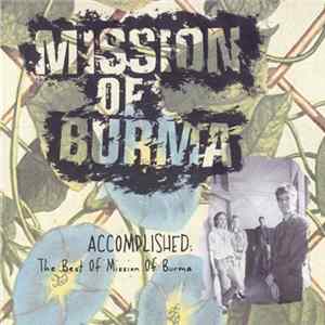 Mission Of Burma - Accomplished: The Best Of Mission Of Burma FLAC album