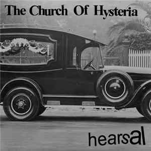 The Church Of Hysteria - Hearsal FLAC album