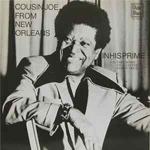 Cousin Joe - Cousin Joe From New Orleans In His Prime FLAC album
