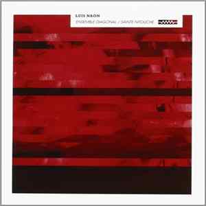 Luis Naón, Ensemble Diagonal - Sainte Nitouche FLAC album