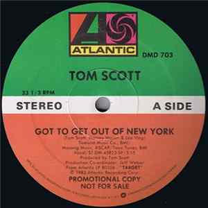 Tom Scott - Got To Get Out Of New York / Aerobia FLAC album