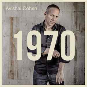 Avishai Cohen - 1970 FLAC album