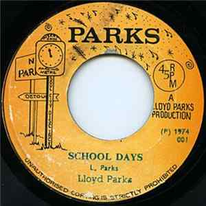 Lloyd Parks - School Days FLAC album