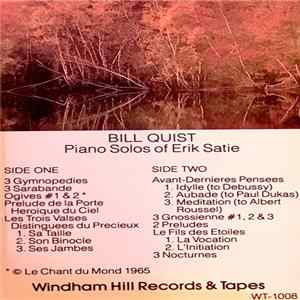 Erik Satie - Bill Quist - Piano Solos Of Erik Satie FLAC album