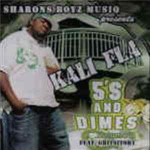 Kali Fla - 5s And Dimes Volume 1 FLAC album