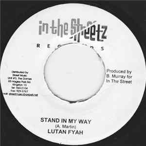 Lutan Fyah - Stand In My Way FLAC album