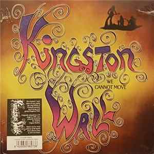 Kingston Wall - We Cannot Move FLAC album