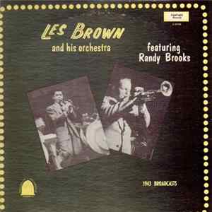 Les Brown, Randy Brooks - 1943 Broadcasts FLAC album