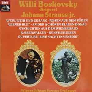 Johann Strauss Jr. - Willi Boskovsky, Wiener Johann Strauss Orchestra - Dirigeert Johan Strauss Jr. FLAC album