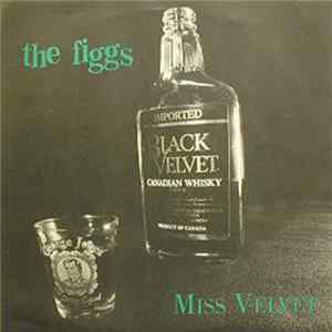 The Figgs - Miss Velvet FLAC album