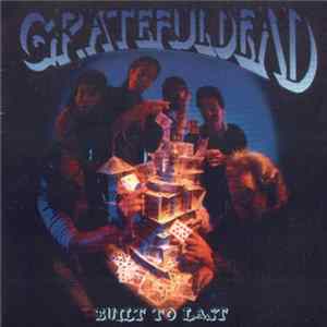 Grateful Dead - Built To Last FLAC album