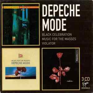 Depeche Mode - Black Celebration / Music For The Masses / Violator FLAC album