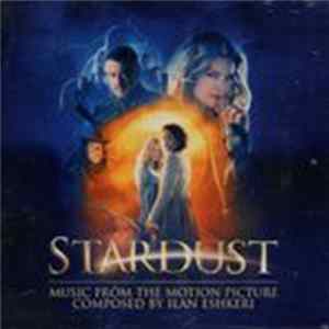 Ilan Eshkeri - Stardust (Original Motion Picture Soundtrack) FLAC album