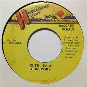 Gunsmoke - Cute Face FLAC album
