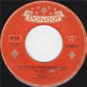 Bill Ramsey - Wumba-Tumba Schokoladeneisverkäufer / Casa Bambu FLAC album