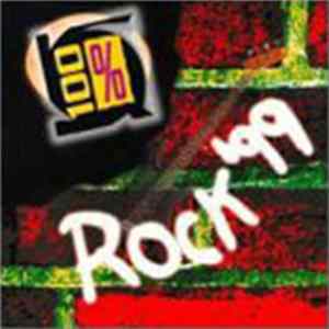 Various - 100% Rock '99 FLAC album