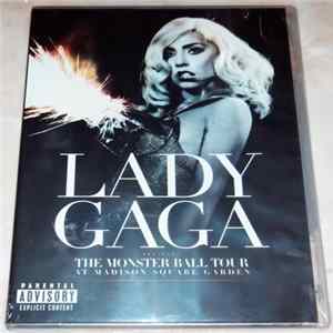 Lady Gaga - The Monster Ball Tour At Madison Square Garden FLAC album