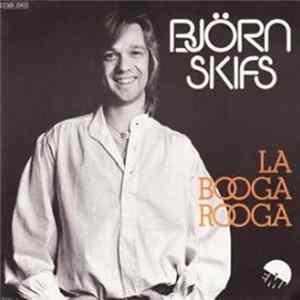 Björn Skifs - La Booga Rooga FLAC album
