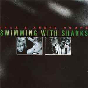 Inga & Anete Humpe - Swimming With Sharks FLAC album