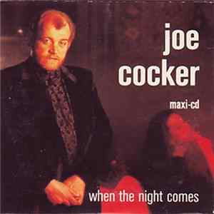 Joe Cocker - When The Night Comes FLAC album