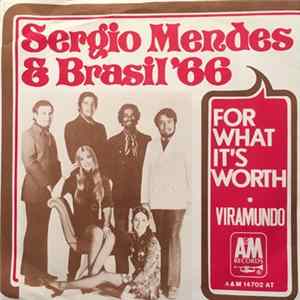 Sérgio Mendes & Brasil '66 - For What It's Worth / Viramundo FLAC album