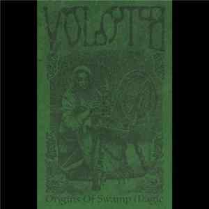 Voloth - Origins Of Swamp Magic FLAC album