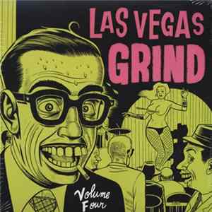 Various - Las Vegas Grind Volume Four FLAC album