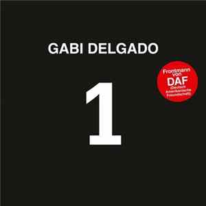 Gabi Delgado FLAC album