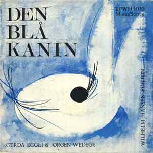 Gerda Eggli & Jørgen Wedege, Børn Fra Helsingør Lille Skole - Den Blå Kanin FLAC album