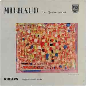 Milhaud, Ensemble De Solistes Des Concerts Lamoureux - Les Quatre Saisons FLAC album