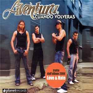 Aventura - Cuando Volveras FLAC album