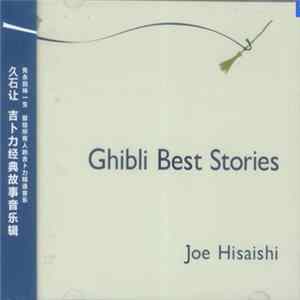 Joe Hisaishi - Ghibli Best Stories FLAC album