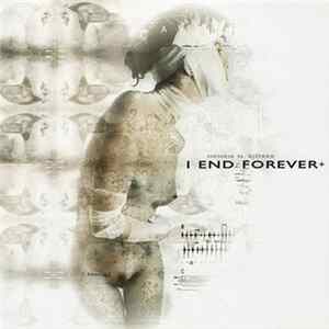 Henrik N. Björkk - I End Forever + FLAC album