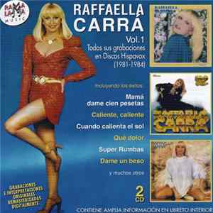 Raffaella Carrà - Vol. 1 (Todas Sus Grabaciones En Discos Hispavox) (1981-1984) FLAC album