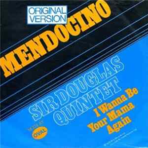 Sir Douglas Quintet - Mendocino FLAC album