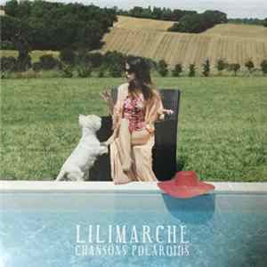 Lilimarche - Chansons Polaroids FLAC album