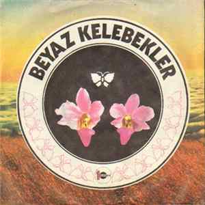 Beyaz Kelebekler - Ne Güzel Olmuşsun FLAC album