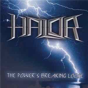 Halor - The Power's Breaking Loose FLAC album