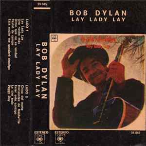 Bob Dylan - Lay Lady Lay FLAC album