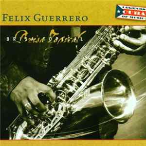 Felix Guerrero - Brisa Topical FLAC album