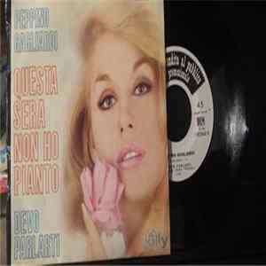 Peppino Gagliardi - Questa Sera Non Ho Pianto FLAC album