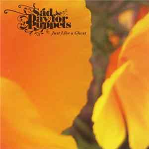 Sad Day For Puppets - Just Like A Ghost FLAC album